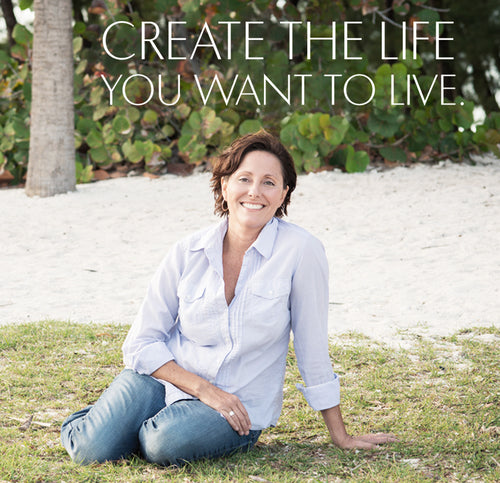 Create the Life You Want to Live (Mp3)